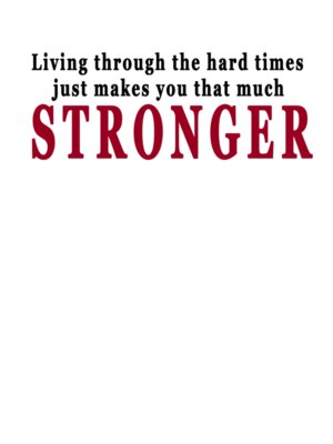 STRONGER